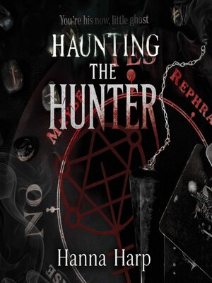 cover image of Haunting the Hunter